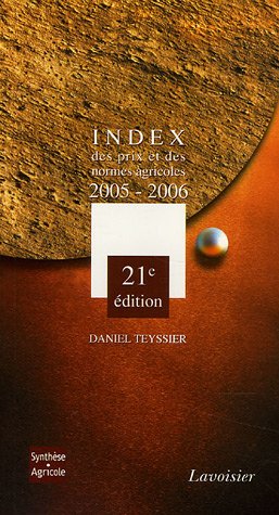 Index des prix et des normes agricoles, 2005-2006