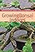 Growing Bonsai Indoors (BBG Guides for a Greener Planet) by