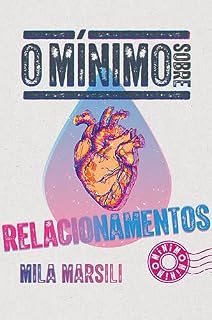 Livro O mínimo sobre relacionamentos