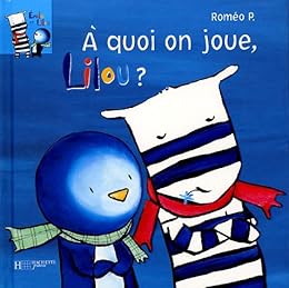 À quoi on joue, Lilou ?