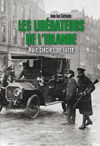 Les  libérateurs de l'Irlande