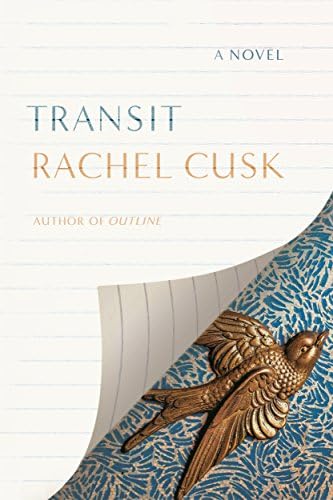 Transit: A Novel (Outline Trilogy, 2) Hardcover – January 17, 2017