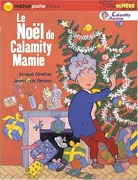 Le  Noël de Calamity Mamie