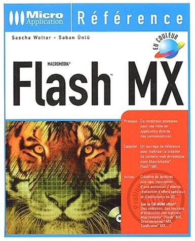 Flash MX (avec CD-Rom) by Sascha Wolter, Saban Ünlü