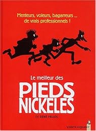 Le  meilleur des Pieds Nickelés