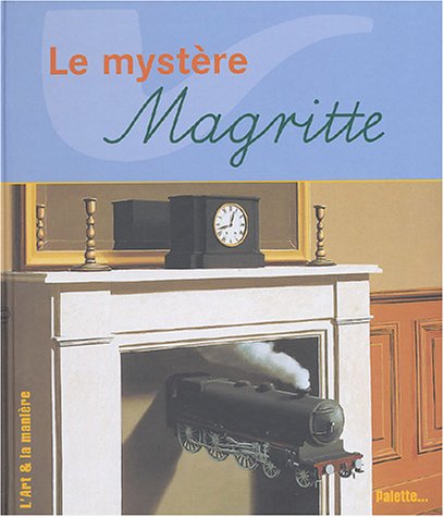 Le  mystère Magritte