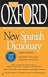 The Oxford New Spanish Dictionary: Third Edition by 