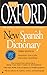 The Oxford New Spanish Dictionary: Third Edition by 