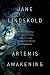 Artemis Awakening (Artemis Awakening Series)