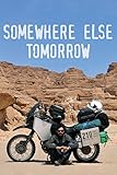 Somewhere Else Tomorrow