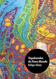 Livro Vagabundos do Novo Mundo