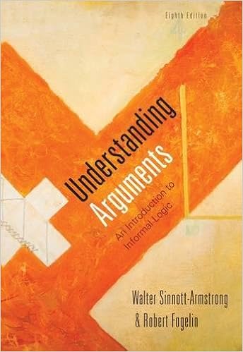 understanding arguments an introduction to informal logic ebook
