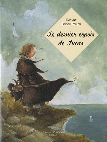 Le  dernier espoir de Lucas