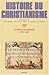 N10 Les défis de la modernité (HISTOIRE DU CHRISTIANISME) (French Edition) by 