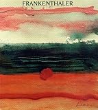 Frankenthaler: Works on Paper 1949-1984 by