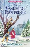 The Vanishing Footprints (Adventures of the Northwoods, Book 4) by