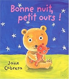 Bonne nuit, petit ours !