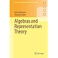 Algebras and Representation Theory (Springer Undergraduate Mathematics Series)