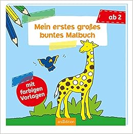 Mein Erstes Grosses Buntes Malbuch Malbuch Ab 2 Jahren Amazon De Beurenmeister Corina Bucher