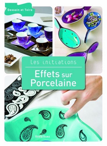 Effets sur Porcelaine by (Paperback)