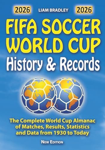 The Official History of the FIFA World Cup™: FIFA World Football