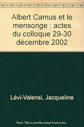 Albert Camus et le mensonge
