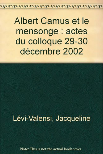 Albert Camus et le mensonge