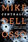 Centralia (Jed Patrick series Book 1)