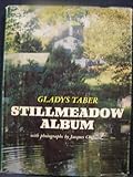 Hardcover Stillmeadow Album with photographs by Jacques Chepard Book