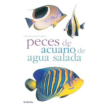Peces De Acuario De Agua Salada(Naturaleza-Acuarios) Peces De Acuario De Agua Salada(Naturaleza-Acuarios)