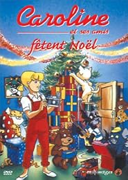 Caroline Et Ses Amis Fêtent Noël - Vol. 2