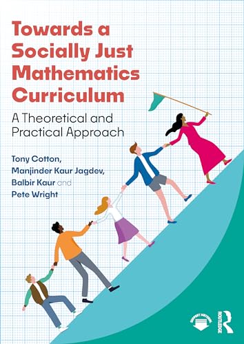Towards a Socially Just Mathematics Curriculum