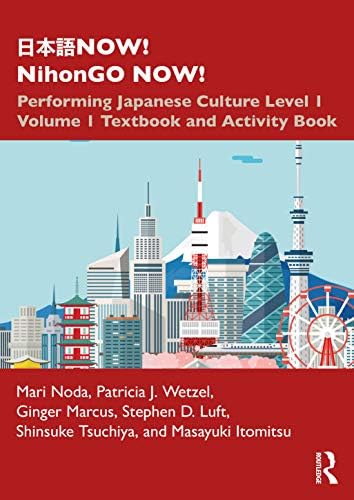 Amazon.com: 日本語NOW! NihonGO NOW!: Performing Japanese Culture