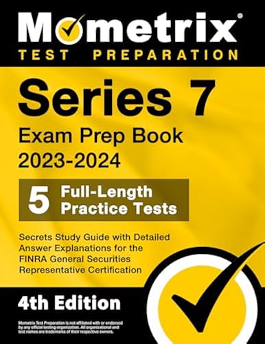 Series Exam Prep Book 2023-2024 Full-Length Practice Tests, Secrets  Study Guide with Detailed Answer Explanations for the FINRA General