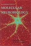 An Introduction to Molecular Neurobiology, , 0878933077