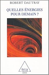 Quelles énergies pour demain ?
