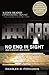 No End in Sight: Iraq's Descent into Chaos by 