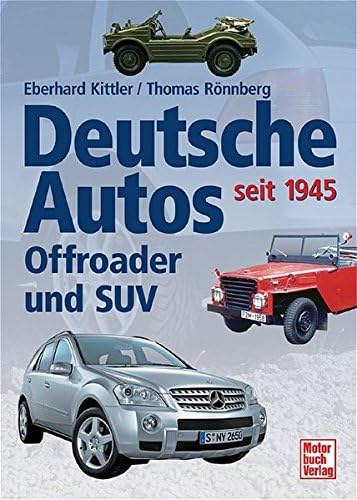 Deutsche Autos 7. Offroader und SUV seit 1945: Offroader und SUV