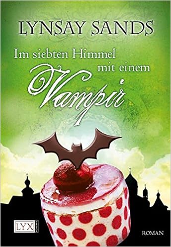 Im Siebten Himmel Mit Einem Vampir Amazon De Sands Lynsay Sander Ralph Bucher