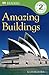 DK Readers L2: Amazing Buildings