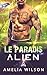 Le paradis Alien (La saga des Klaskiens Livre) (French Edition) by Amelia Wilson