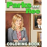 Parks And Rec Coloring Book: High Quality Illustrations Of Parks And Recreaton TV Series