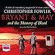 Bryant & May and the Memory of Blood