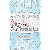 Avoid Silly Mistakes in Mathematics