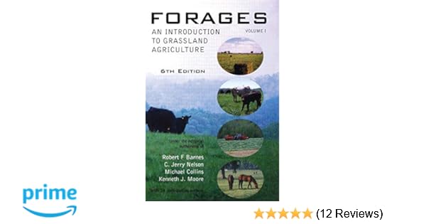 Amazon Com Forages Volume 1 An Introduction To Grassland