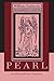 Pearl: An Edition with Verse Translation by 