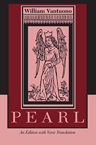 Pearl: An Edition with Verse Translation by 