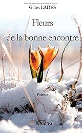 Fleurs de la bonne encontre