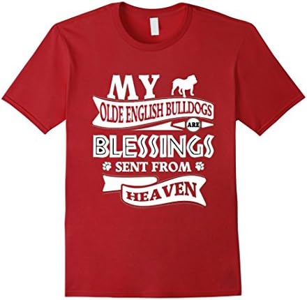 Men's My English Bulldogs Are Blessing Sent From Heaven T-Shirt Large Cranberry
