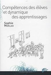 Compétences des élèves et dynamique des apprentissages